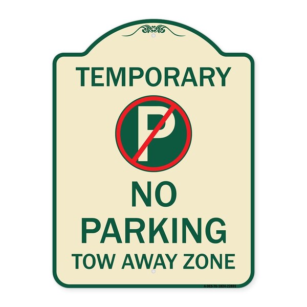 No Parking Tow Away Zone Heavy-Gauge Aluminum Architectural Sign, 24" x 18", TG-1824-22891